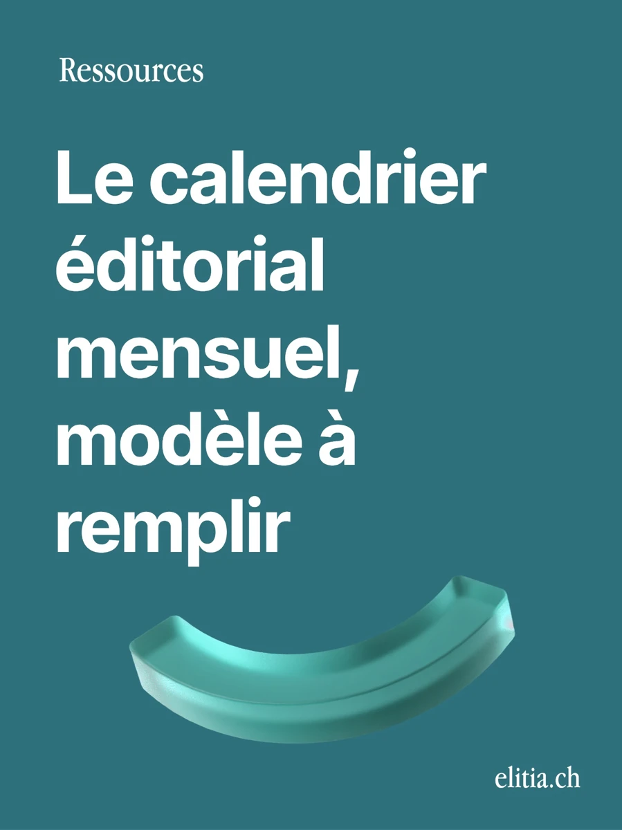 Couverture de la ressource Le calendrier éditorial mensuel, la méthode